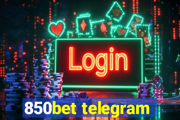 850bet telegram